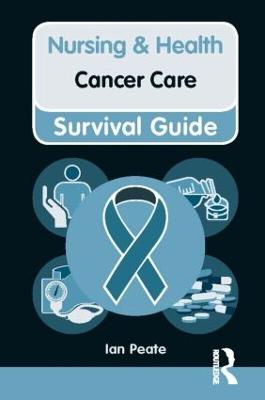 Nursing & Health Survival Guide: Cancer Care - Nursing and Health Survival Guides (Paperback)