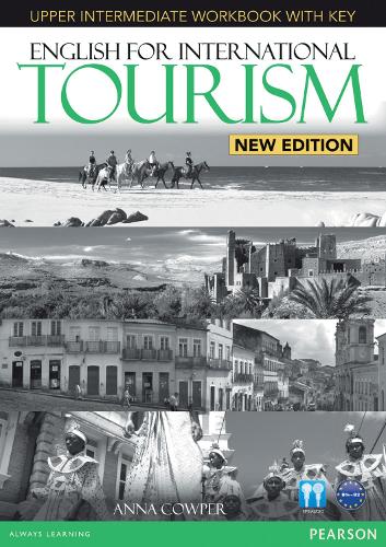 English for International Tourism Upper Intermediate New Edition Workbook with Key and Audio CD Pack - English for Tourism