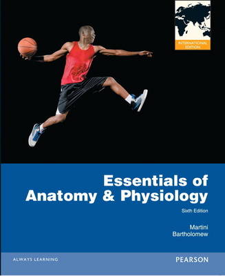 Essentials of Anatomy & Physiology, Plus MasteringA&P with Pearson Etxt