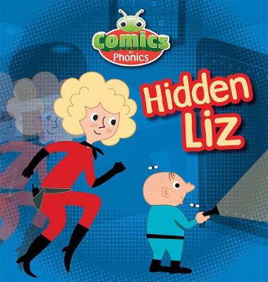 T298A Comics for Phonics Hidden Liz Red B Set 8 - Bug Club (ESPO) (Paperback)