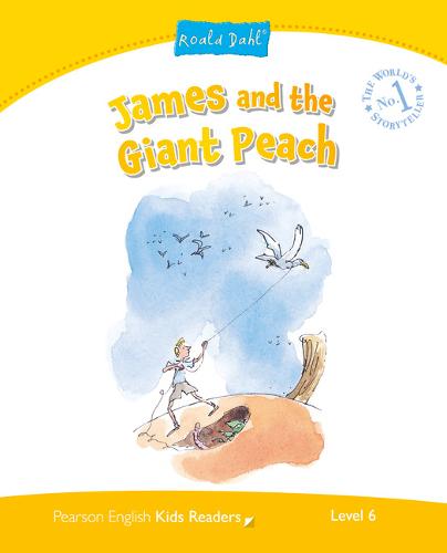 Level 6: James and the Giant Peach - Pearson English Kids Readers (Paperback)