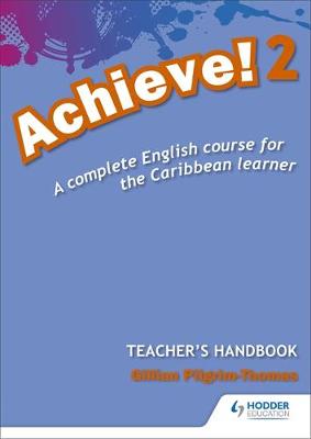 Achieve! Teacher Handbook 2: An English course for the Caribbean Learner