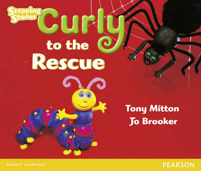 Stepping Stones: Curly to the Rescue - Yellow Level (Paperback)
