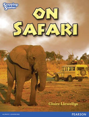 Stepping Stones: on Safari - Blue Level (Paperback)