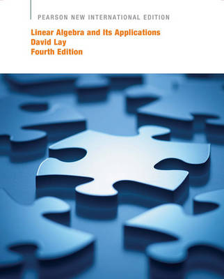 Linear Algebra and Its Applications Pearson New International Edition plus MyMathLab with Pearson eText