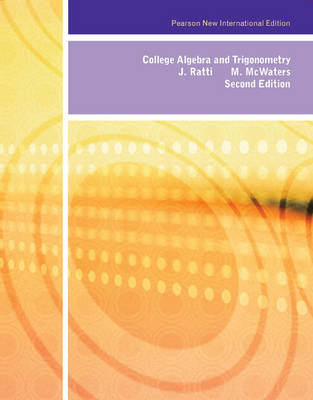 College Algebra and Trigonometry PNIE, plus MyMathLab without eText