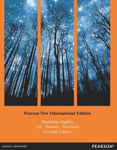 Beginning Algebra Pearson New International Edition, plus MyMathLab without eText