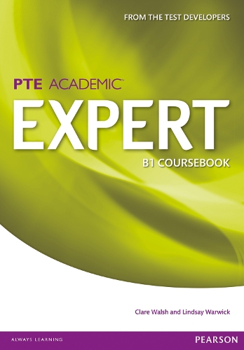 Expert Pearson Test of English Academic B1 Standalone Coursebook - Expert (Paperback)