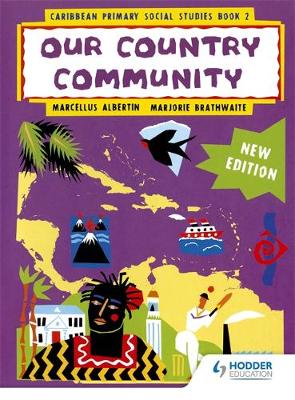 Caribbean Primary Social Studies Book 2 - MoE Belize Edition (Paperback)