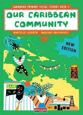 Caribbean Primary Social Studies Book 3 - MoE Belize Edition (Paperback)