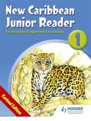 New Caribbean Junior Reader 1 - MoE Belize Ed (Paperback)