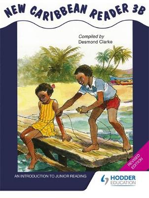 New Caribbean Reader 3b - MoE Belize Edition (Paperback)
