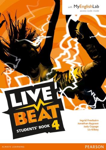 Live Beat 4 Student Book & MyEnglishLab Pack - Upbeat