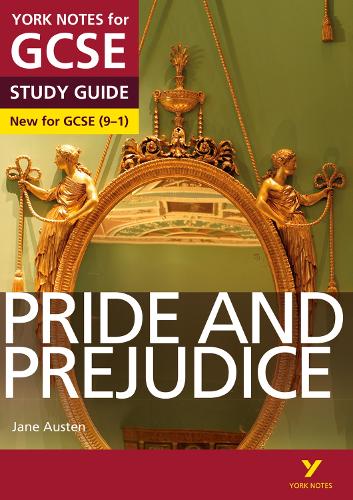 Pride and Prejudice: York Notes for GCSE (9-1) - York Notes (Paperback)