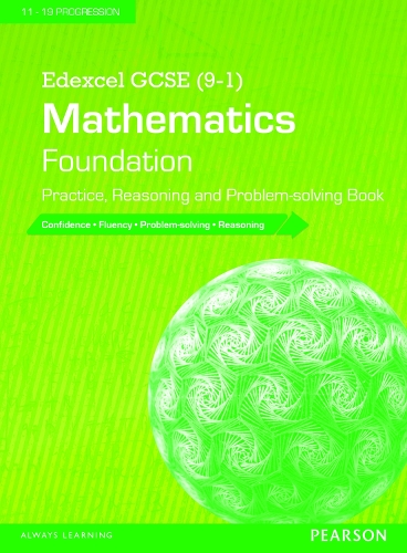 Edexcel GCSE (9-1) Mathematics: Foundation Practice, Reasoning and Problem-solving Book - Edexcel GCSE Maths 2015 (Paperback)