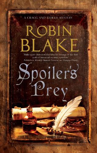 Spoiler’s Prey - A Cragg and Fidelis Mystery (Hardback)