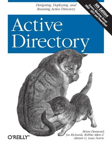 Active Directory: Designing, Deploying, and Running Active Directory (Paperback)