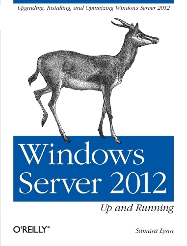 Windows Server 2012: Up and Running (Paperback)