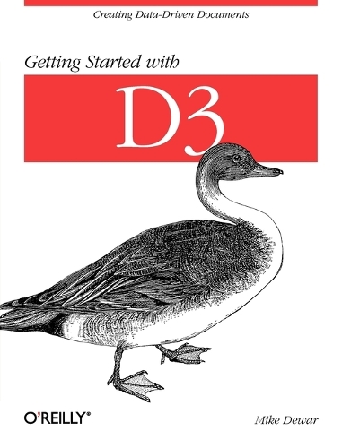 Getting Started with D3 (Paperback)