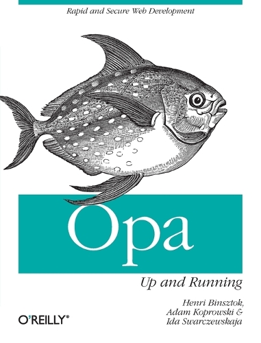 Opa: Up and Running (Paperback)