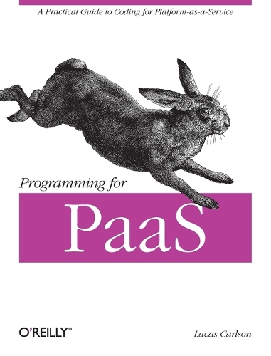 Programming for PaaS (Paperback)