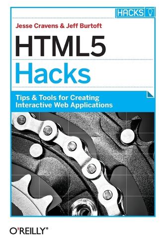 HTML5 Hacks (Paperback)
