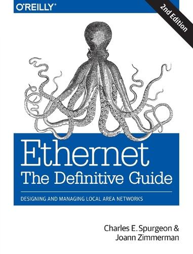 Ethernet: The Definitive Guide (Paperback)