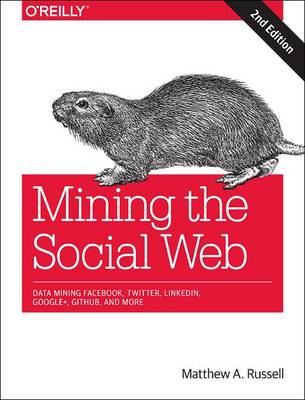 Mining the Social Web (Paperback)