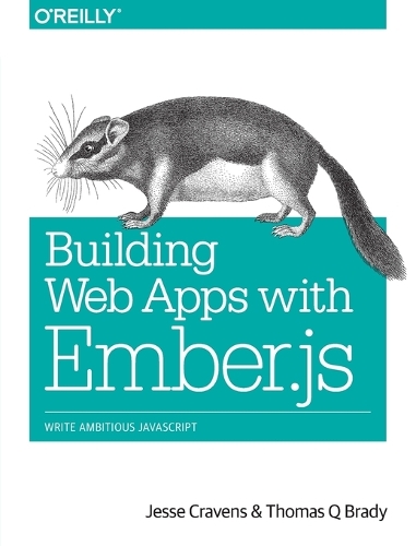 Building Web Applications with Ember.js (Paperback)