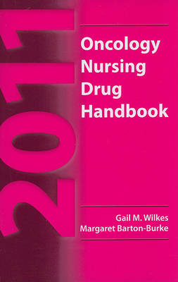 2011 Oncology Nursing Drug Handbook (Paperback)