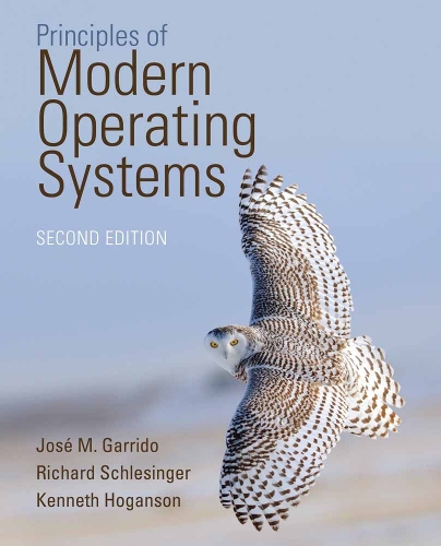 Principles Of Modern Operating Systems (Hardback)