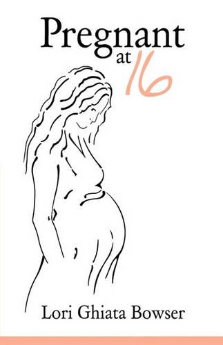 Pregnant at 16 (Hardback)