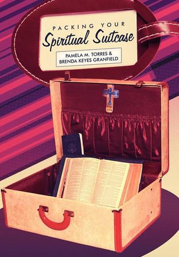 Packing Your Spiritual Suitcase (Paperback)