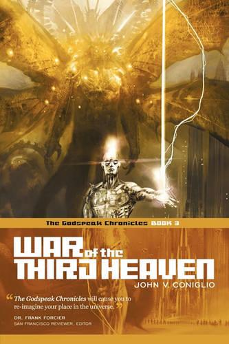 War of the Third Heaven: Book 3 of The Godspeak Chronicles (Paperback)