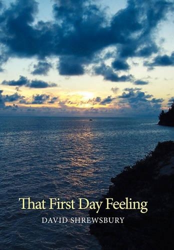 That First Day Feeling (Hardback)
