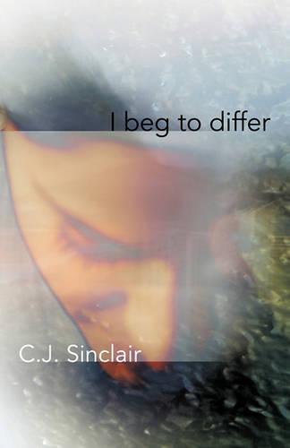 I Beg to Differ (Paperback)