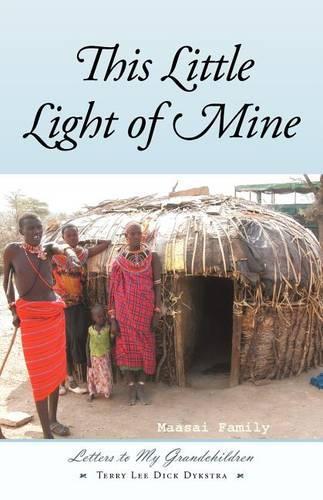 This Little Light of Mine: Letters to My Grandchildren (Paperback)