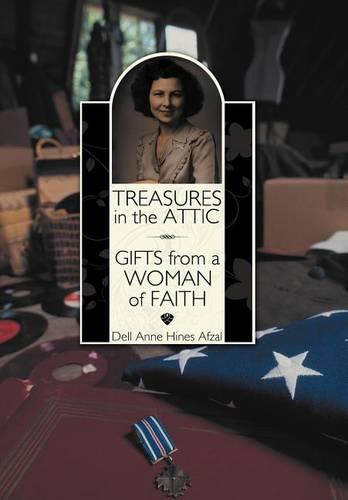 Treasures in the Attic: Gifts from a Woman of Faith (Hardback)