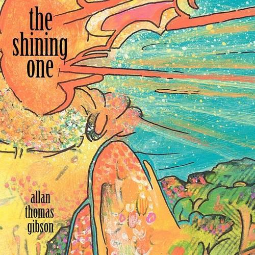 The Shining One and Poems by Allan (Paperback)