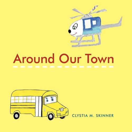 Around Our Town (Paperback)