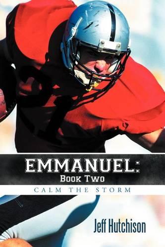 Emmanuel: Book Two Calm the Storm (Paperback)