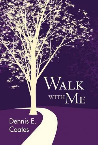 Walk with Me (Hardback)
