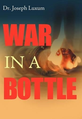 War in a Bottle (Hardback)