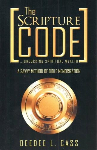 The Scripture Code: ..Unlocking Spiritual Wealth (Paperback)