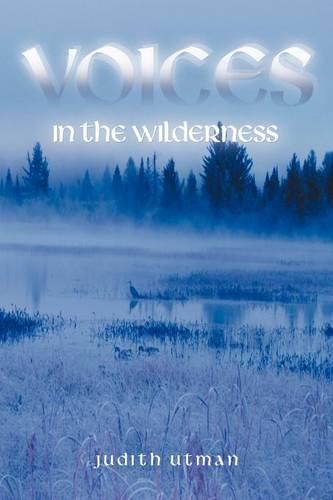 Voices in the Wilderness (Paperback)