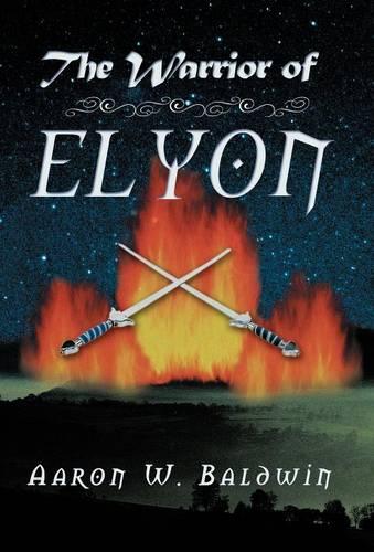 The Warrior of Elyon (Hardback)
