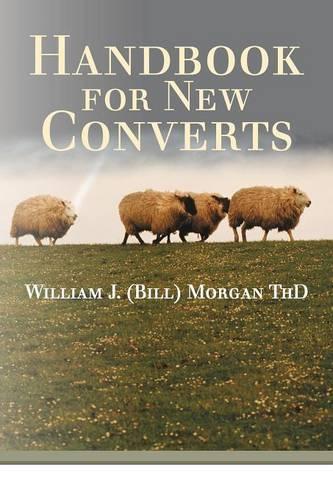 Handbook for New Converts (Paperback)