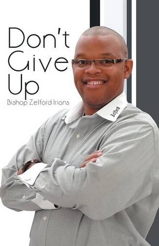 Don't Give Up (Paperback)