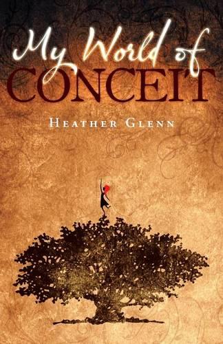 My World of Conceit (Paperback)