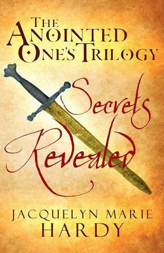 The Anointed One's Trilogy: Secrets Revealed (Paperback)